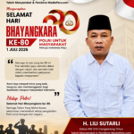 HUT Bhayangkara ke-80, H. Lili Sutarli Polri Semakin Jaya, Dekat dengan Rakyat, dan Profesional
